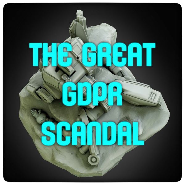 The great GDPR scandal - Skirmish game scenario