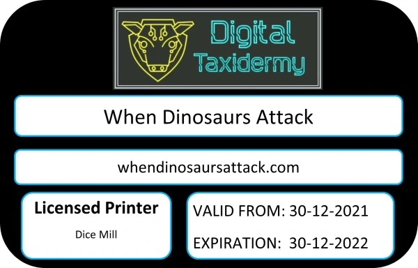 When Dinosaurs Attack - Dice Mill print license 